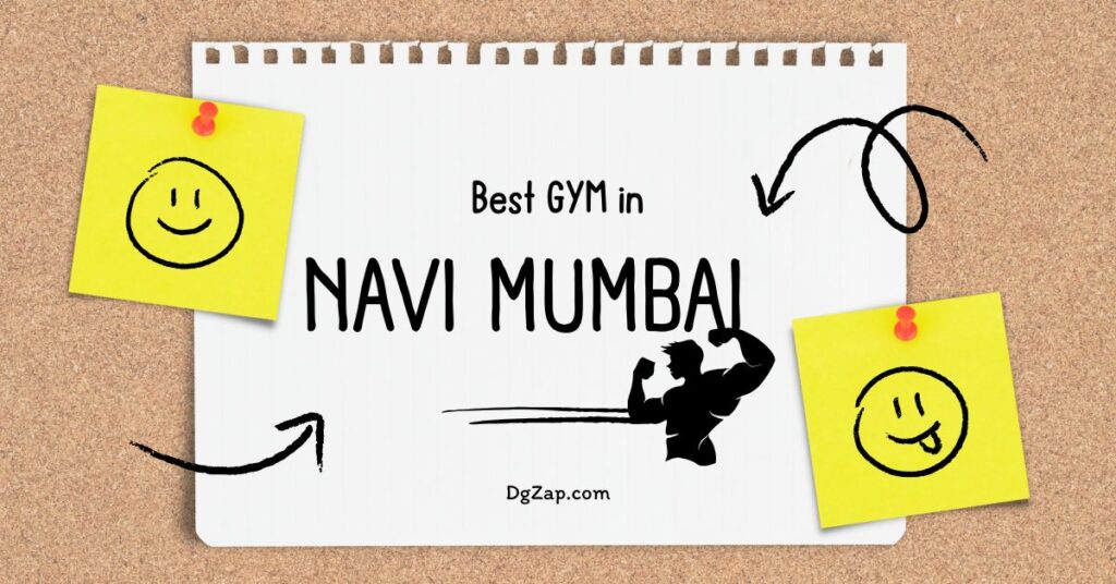 Best GYM in Navi Mumbai, M.H 31 Best GYM in Navi Mumbai