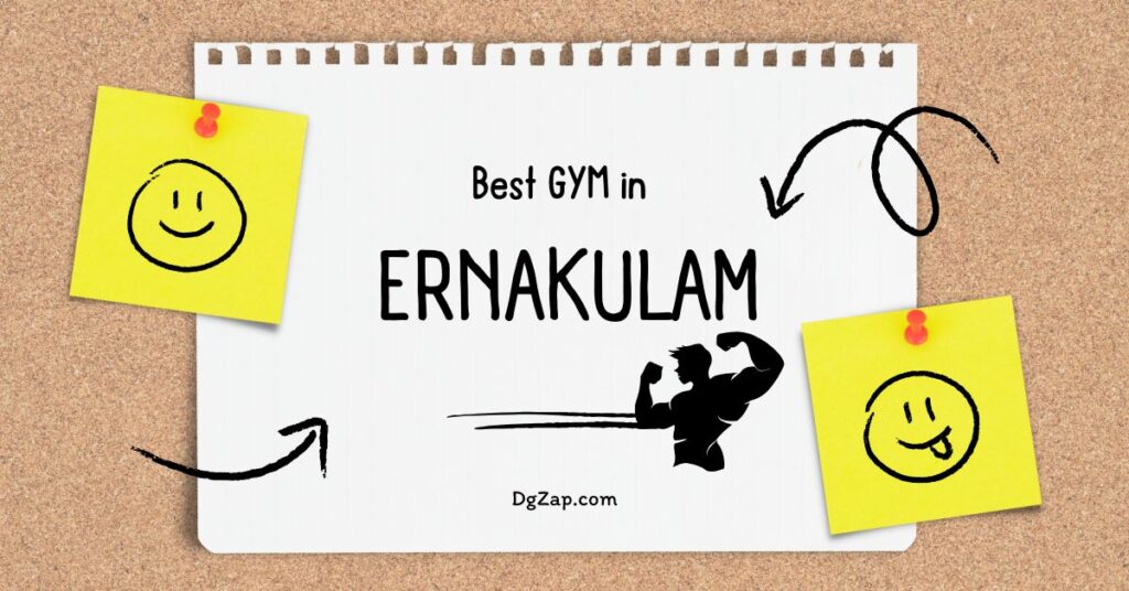 Best Gym in Ernakulam, Kerala 19 Gym in Ernakulam